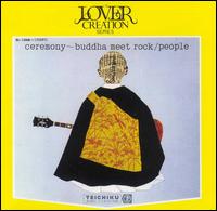 Ceremony: Buddha Meet Rock von People