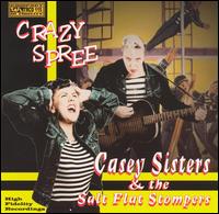 Crazy Spree von Casey Sisters