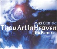 Thou Art in Heaven von Mike Oldfield