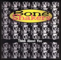 Think About You von The Boneshakers