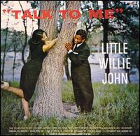 Talk to Me von Little Willie John