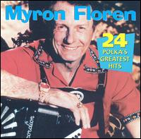 24 Polkas Greatest Hits von Myron Floren