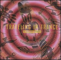 Passport in Time von Traveling in Trance