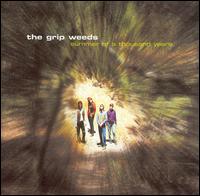 Summer of a Thousand Years von The Grip Weeds