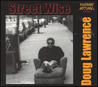 Street Wise von Doug Lawrence