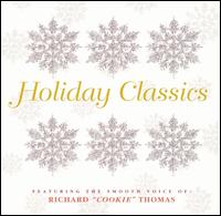 Holiday Classics von Richard "Cookie" Thomas