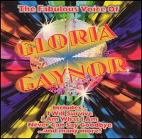 Fabulous Voice of Gloria Gaynor von Gloria Gaynor