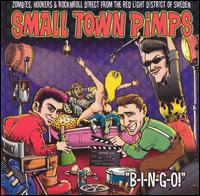 B-I-N-G-O von Small Town Pimps