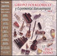 Dice Todo von Grupo Folklorico y Experimento