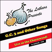 G. C. 3 and Other Songs von The Lothars