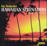 Dreams of Hawaii von Felix Mendelssohn