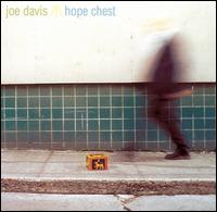 Hope Chest von Joe Davis