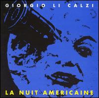 Nuit Americaine von Giorgio Li Calzi