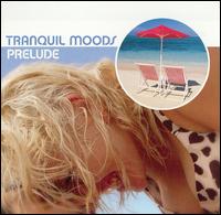 Tranquil Moods: Prelude von Justo Almario