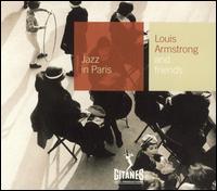 Jazz in Paris: Louis Armstrong and Friends von Louis Armstrong