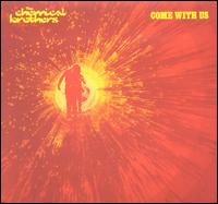 Come with Us von The Chemical Brothers