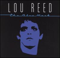 Blue Mask von Lou Reed