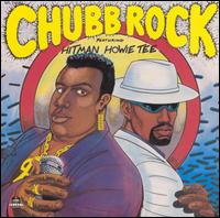 Chubb Rock Featuring Hitman Howie Tee von Chubb Rock