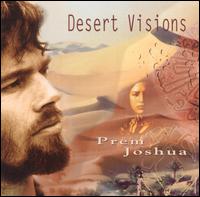 Desert Visions von Prem Joshua