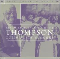 Great Gospel Moments von Rev. Milton Brunson