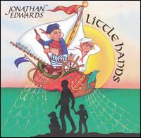 Little Hands: Songs for and About Children von Jonathan Edwards