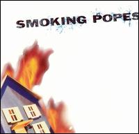 Smoking Popes 1991-1998 von Smoking Popes