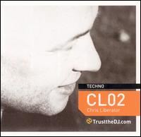 Trust the DJ: CL02 von Chris Liberator