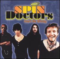 Can't Be Wrong von Spin Doctors