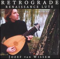 Retrograde Renaissance Lute: A Classical Deconstruction von Jozef Van Wissem