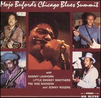 Chicago Blues Summit von George "Mojo" Buford