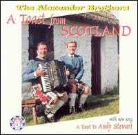 Toast from Scotland von The Alexander Brothers