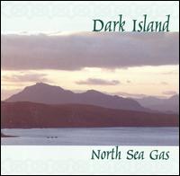 Dark Island von North Sea Gas