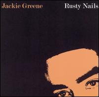 Rusty Nails von Jackie Greene