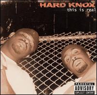 This Is Real von Hard Knox