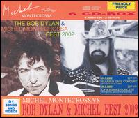 Bob Dylan and Michel Montecrossa Fest 2002 von Michel Montecrossa