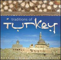 Traditions of Turkey von Hüseyin & Günay Türkmenler