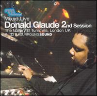 Mixed Live 2nd Session von Donald Glaude