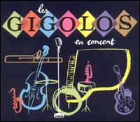 En Concert von Les Gigolos