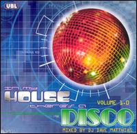 In My House There's a Disco, Vol. 10 von DJ Dave Matthias