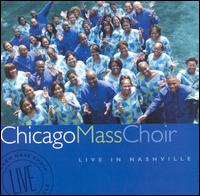 Live in Nashville von Chicago Mass Choir