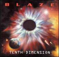 Tenth Dimension von Blaze