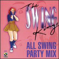 All Swing Party Mix von The Swing Kings