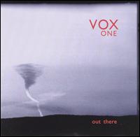 Out There von Vox One