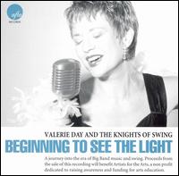 Beginning to See the Light von Valerie Day