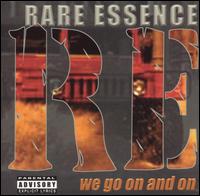 We Go On and On von Rare Essence