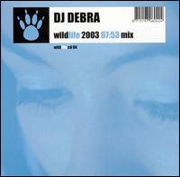 Wildlife 2003 von DJ Debra