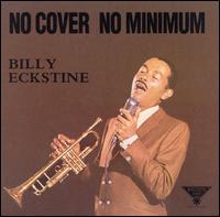 No Cover, No Minimum von Billy Eckstine