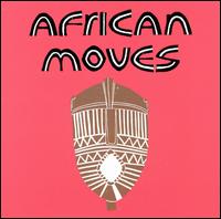 African Moves, Vol. 1 von Various Artists