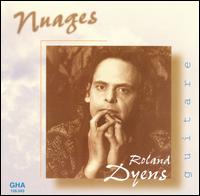 Nuages: Solo Guitar Works von Roland Dyens