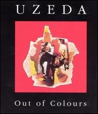 Out of Colours von Uzeda